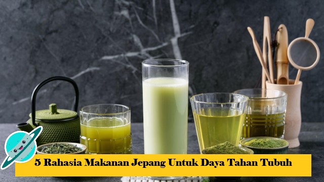 5 Rahasia Makanan Jepang Untuk Daya Tahan Tubuh